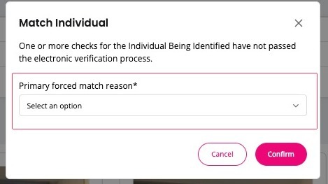 Primary forced match reason dropdown